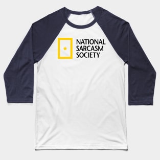 National Sarcasm Society Baseball T-Shirt